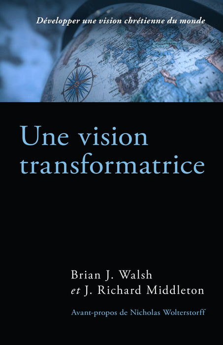 Une vision transformatrice