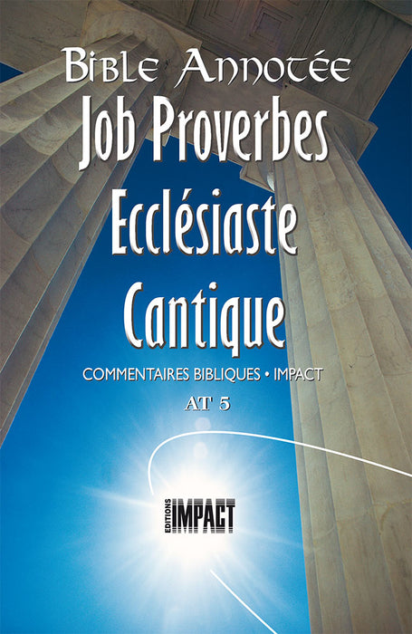 <transcy>Job, Proverbs, Ecclesiastes, Song of Solomon (Job, Proverbes, Ecclésiaste et Cantique (Bible annotée))</transcy>