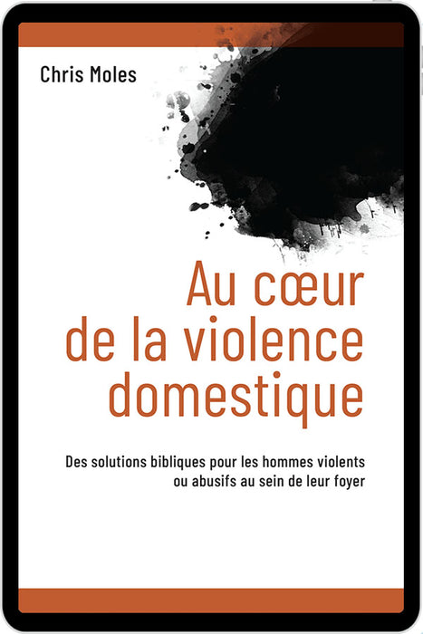 Au coeur de la violence domestique (eBook)