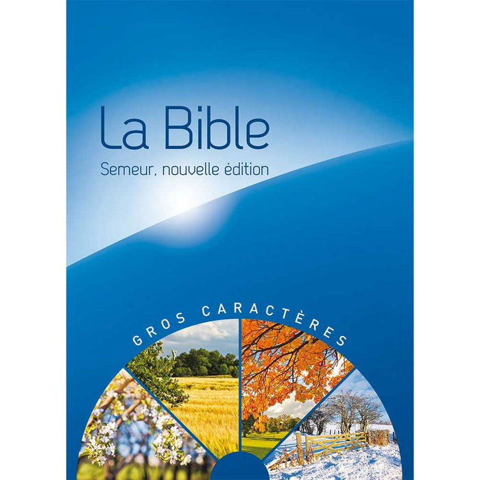Bible Semeur - Gros caractères Rigide Bleue