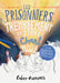Cahier d'activités - Les prisonniers, le tremblement de terre et le chant dans la nuit