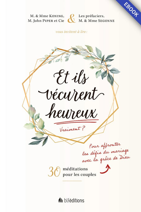 Et ils vécurent heureux (eBook)