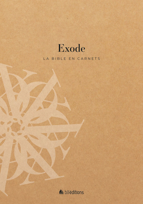 La Bible en carnets - Exode