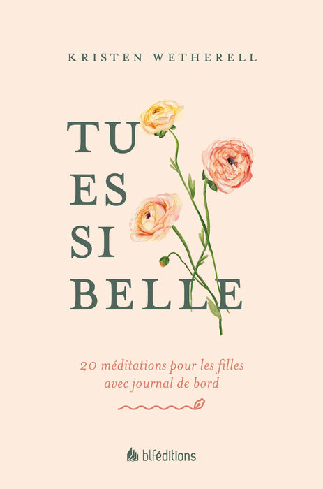 Tu es si belle