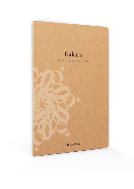 La Bible en carnets - Galates