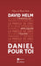 Couverture avant du livre «Daniel pour toi» de David Helm