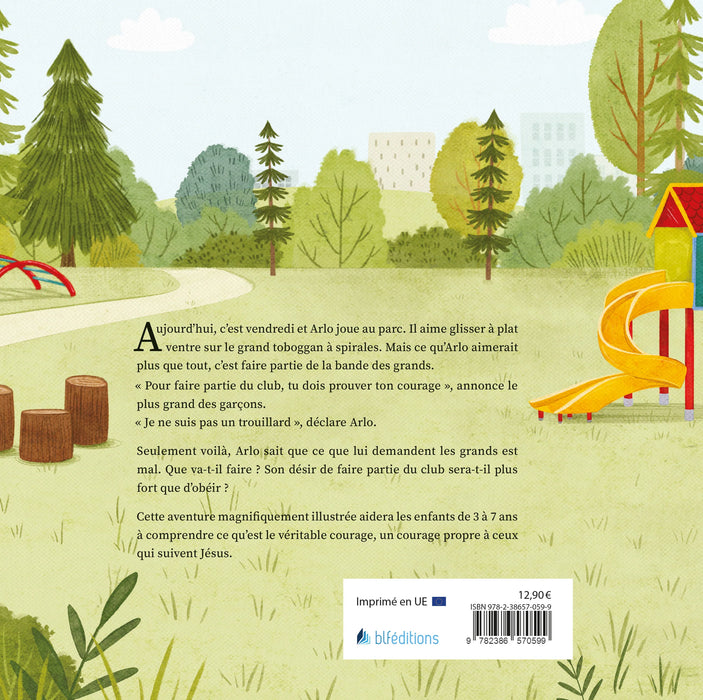 «Arlo et le club interdit aux trouillards» de Betsy Childs Howard