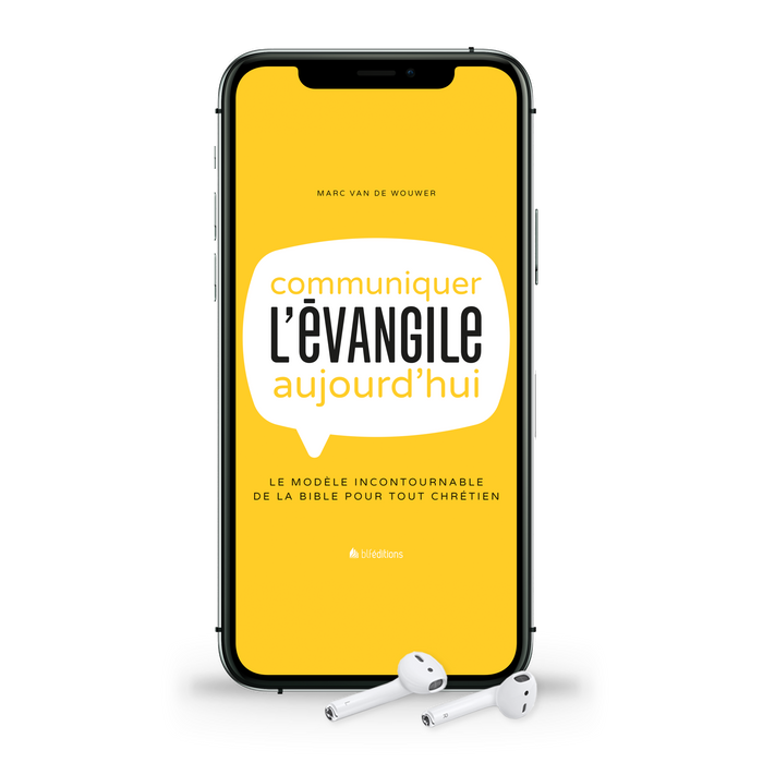 Communiquer l'Évangile aujourd'hui (Livre audio)