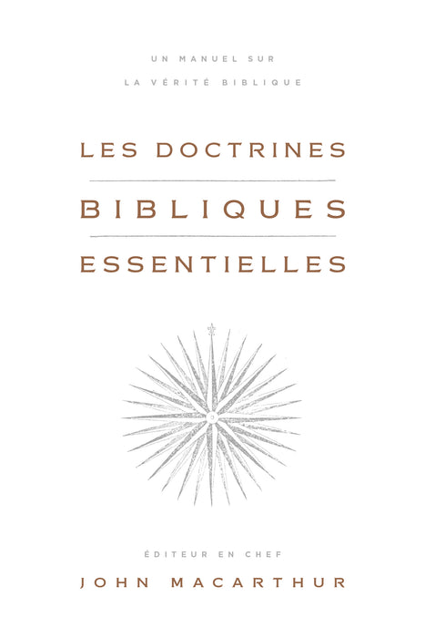 Les doctrines bibliques essentielles