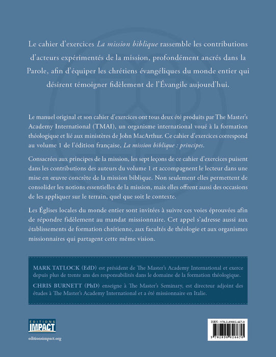 La mission biblique – volume 1 : principes (cahier d’exercices)