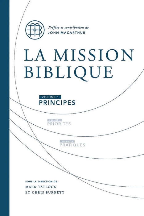 La mission biblique – volume 1 (ensemble de 2 articles: manuel et cahier d'exercices)