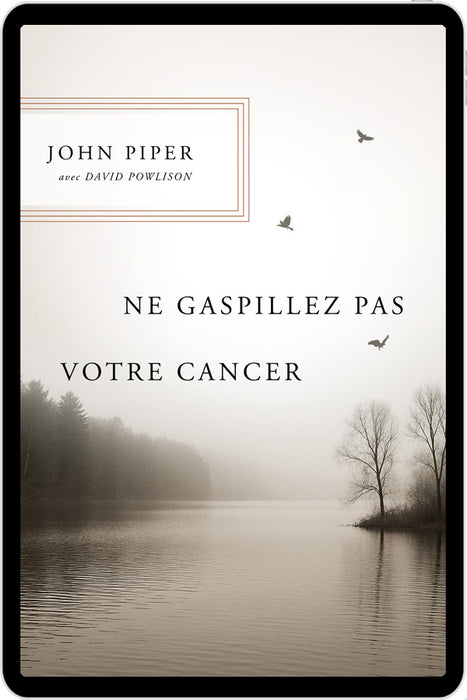 Ne gaspillez pas votre cancer (eBook)