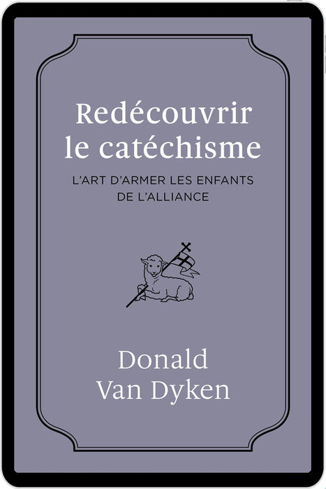 Redécouvrir le catéchisme (eBook)