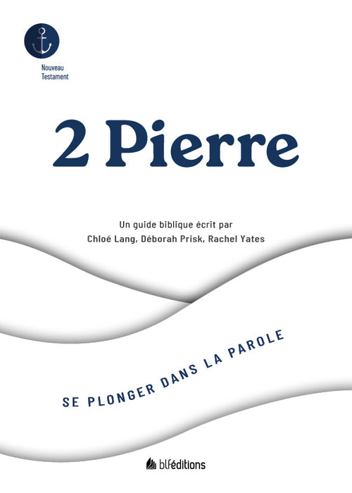 Se plonger dans 2 Pierre