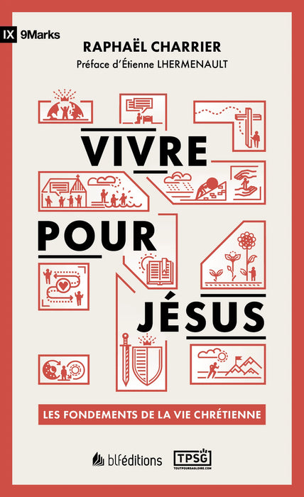 Vivre pour Jésus (version de poche) de Raphaël Charrier