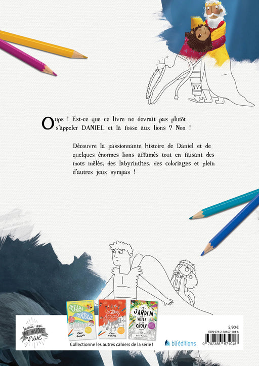 Quatrième de couverture du Cahier d'activités - Jésus et la fosse aux lions