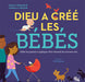 Dieu a créé les bébés