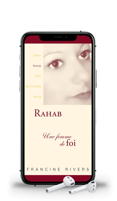 Rahab, Une femme de foi (Livre audio)