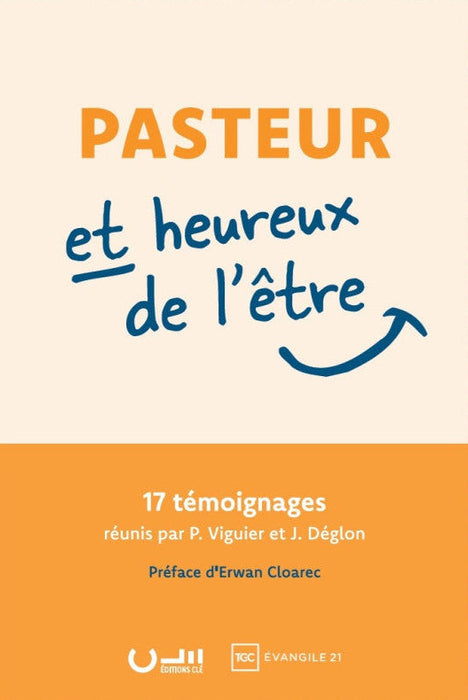 Pasteur et heureux de l'être