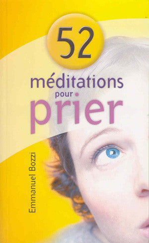 <transcy>52 meditations to pray (52 méditations pour prier) </transcy>