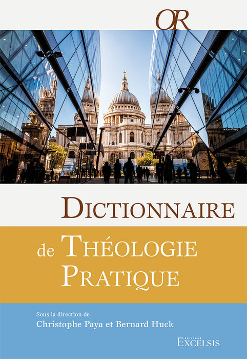 <tc>Dictionary of Practical Theology (Dictionnaire de théologie pratique)</tc>