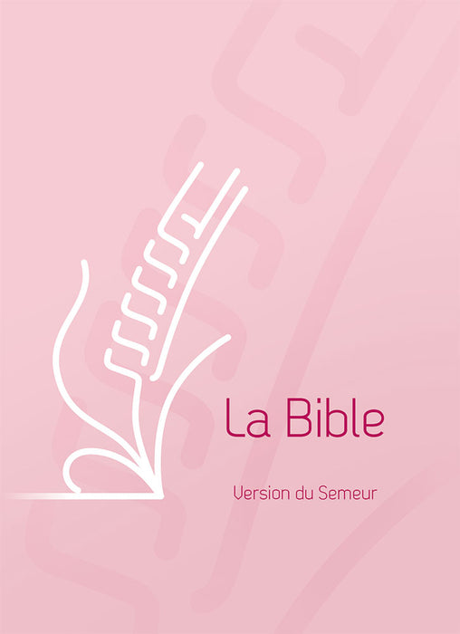 Bible du Semeur 2015 - couverture rigide rose
