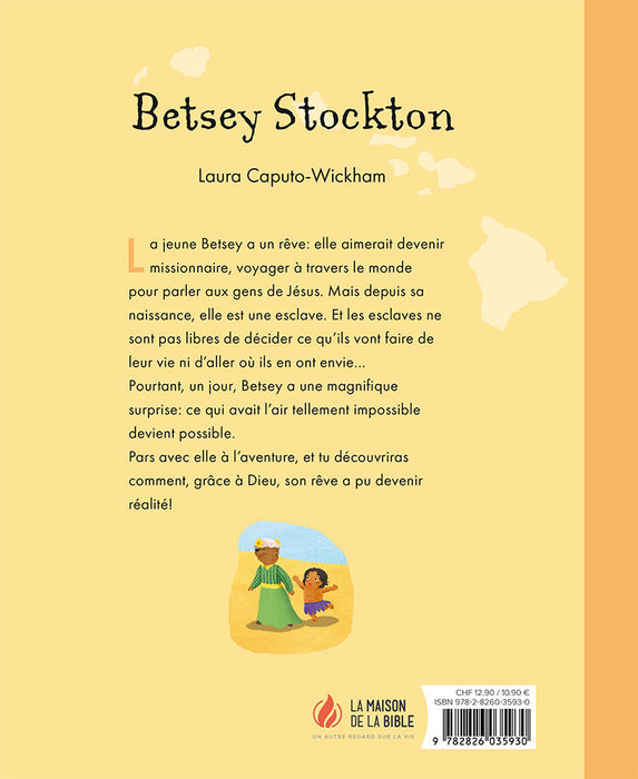 Betsey Stockton - Le rêve d'une jeune esclave
