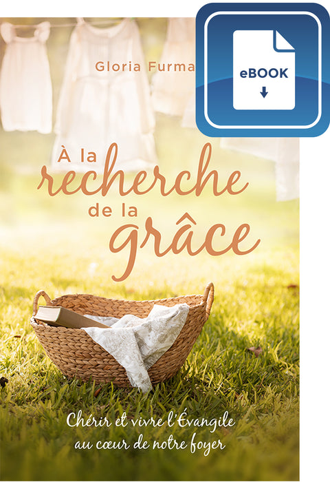 <transcy>Glimpses of Grace (eBook) (À la recherche de la grâce (eBook))</transcy>
