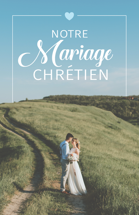 <transcy>Our Christian Marriage (Notre marriage chrétien)</transcy>