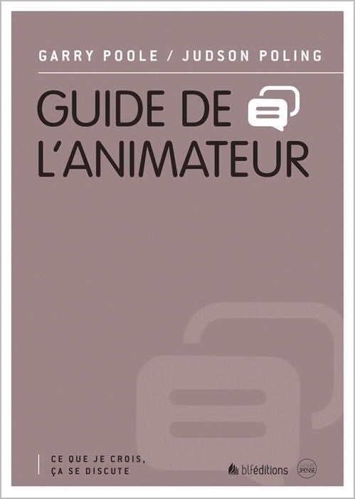 <transcy>Facilitator's Guide - What I believe can be discussed (Guide de l'animateur - Ce que je crois, ça se discute)</transcy>