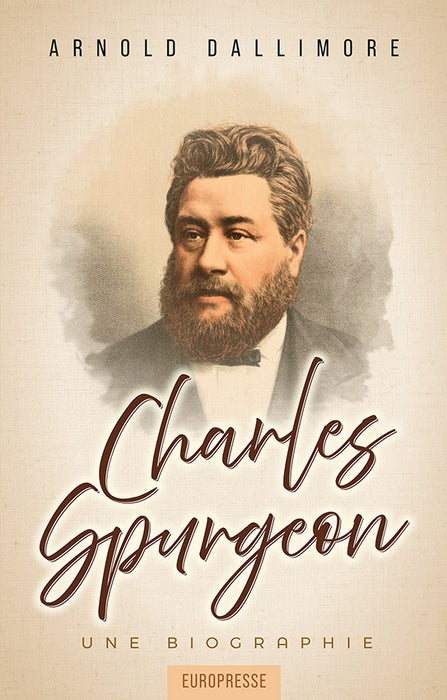<transcy>Charles Spurgeon: A Biography (Charles Spurgeon : Une biographie)</transcy>