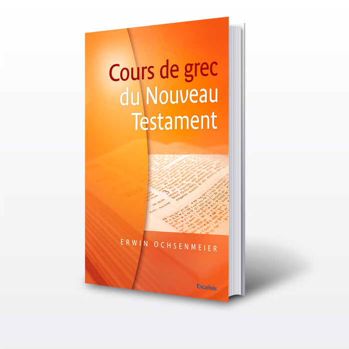 <transcy>New Testament Greek Course (Cours de grec du Nouveau Testament) </transcy>