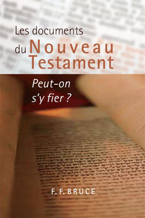 <transcy>The New Testament Documents: Are They Reliable?(Les documents du Nouveau Testament : Peut-on s'y fier ?)</transcy>