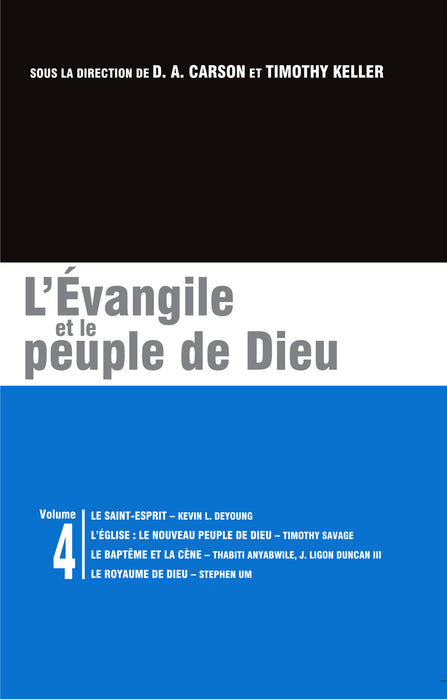 <transcy>The Gospel and the People of God (vol. 4) (L'Évangile et le peuple de Dieu (Vol.4))</transcy>