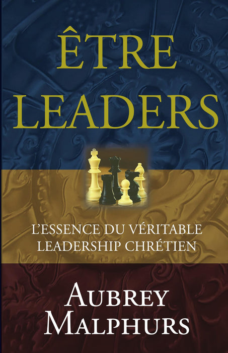 <transcy>Being Leaders: the nature of authentic Christian Leadership (Être leaders) </transcy>