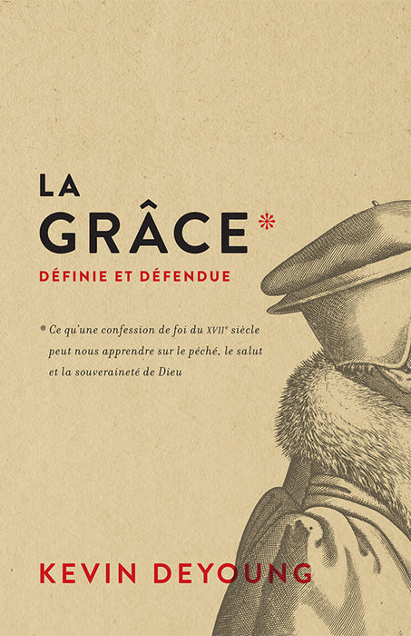 <transcy>Grace defined and defended (La grâce définie et défendue)</transcy>