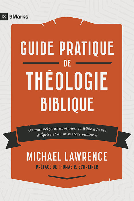 <tc>Biblical Theology in the Life of the Church (Guide pratique de théologie biblique)</tc>