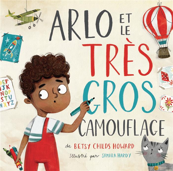 <tc>Arlo and the great big cover-up (Arlo et le très gros camouflage)</tc>