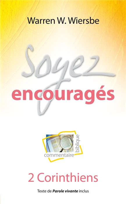 <transcy>Be Encouraged - 2 Corinthians (Soyez encouragés - 2 Corinthiens)</transcy>