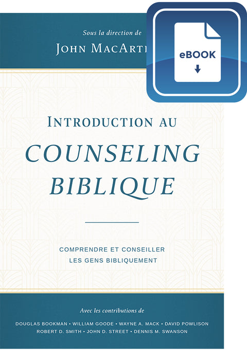 <transcy>Counseling: How to Counsel Biblically(eBook) (Introduction au counseling biblique (eBook) )</transcy>