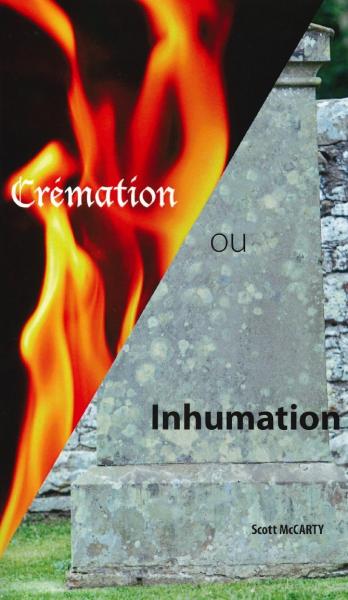 <transcy>Cremation or burial (Crémation ou inhumation) </transcy>