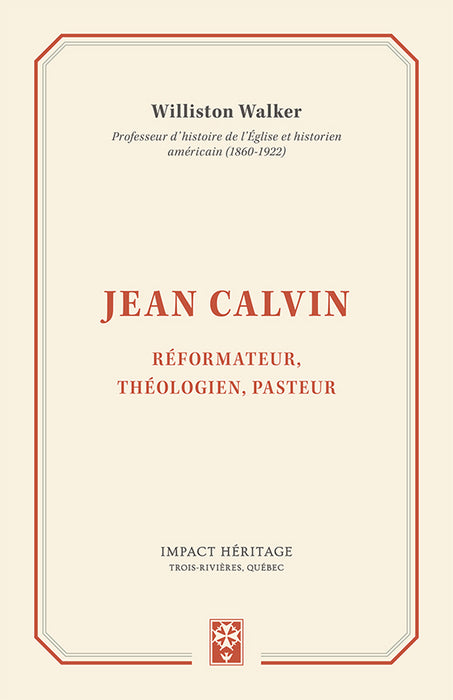 <transcy>Jean Calvin: reformer, theologian, pastor (Jean Calvin : réformateur, théologien, pasteur) </transcy>