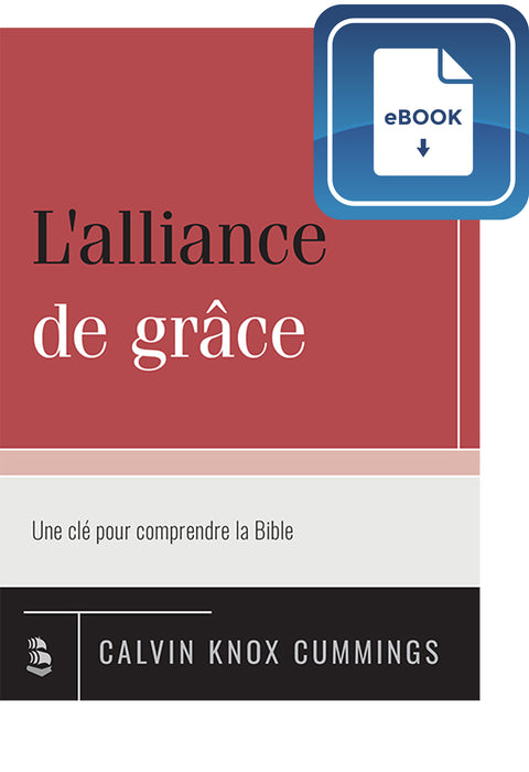 L'alliance de grâce (eBook)