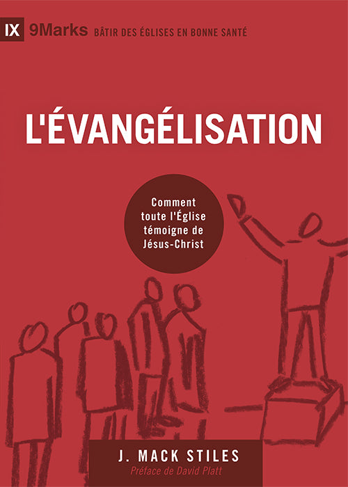 <tc>Evangelism (L'évangélisation (9Marks))</tc>