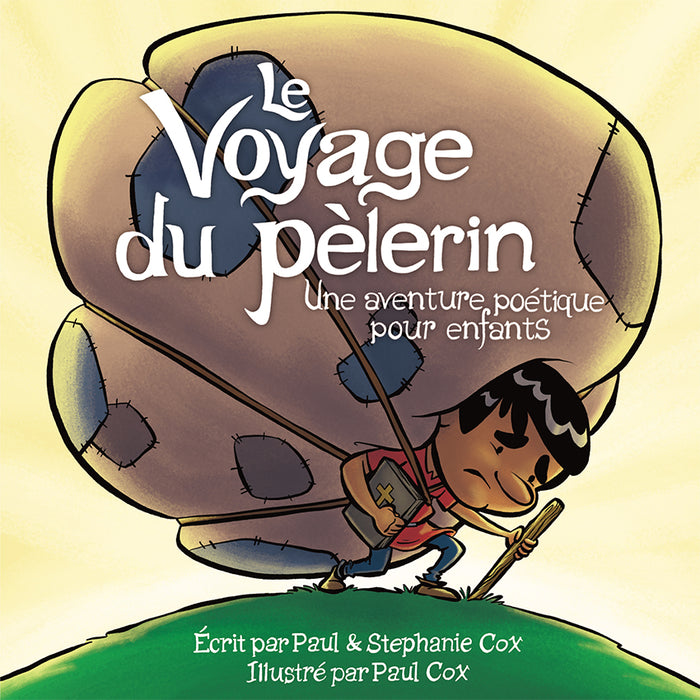 <transcy>The Pilgrim's Progress (Le Voyage du pèlerin (Une aventure poétique pour enfants))</transcy>