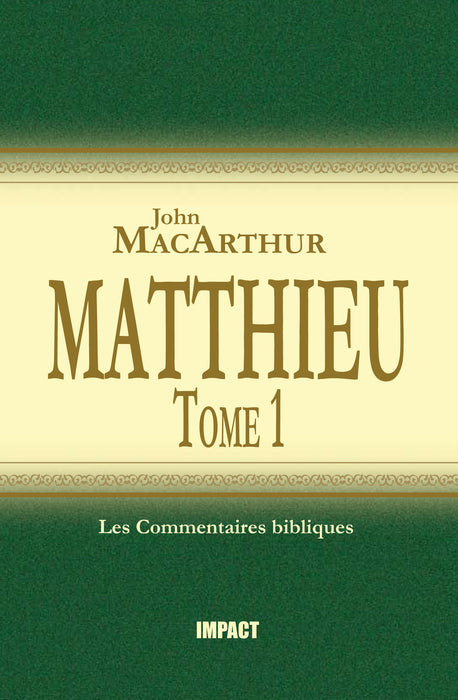 Matthieu, 1-7 (Tome 1)