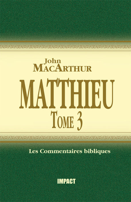 <transcy>Matthew, 16 - 23 (Volume 3) (Matthieu, 16-23 (Tome 3))</transcy>