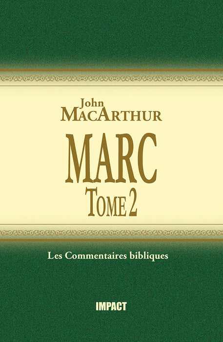 <transcy>The MacArthur New Testament Commentary - Mark 9-16 (Marc, 9-16 (Tome 2))</transcy>