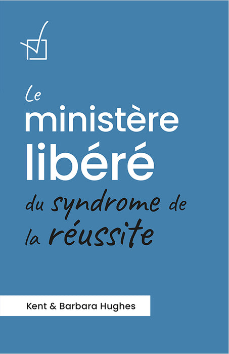 <transcy>Liberating Ministry from the Success Syndrome (Le ministère libéré du syndrome de la réussite)</transcy>