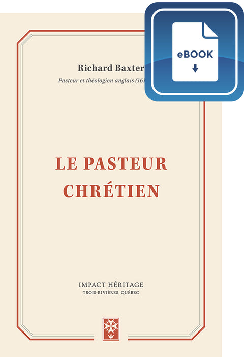 <transcy>The Christian Pastor (eBook) (Le pasteur chrétien (eBook))</transcy>